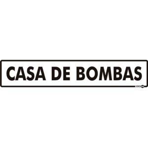 Placa de Sinalização Plástico 6,5x30cm Casa de Bombas PS427 - Encartale