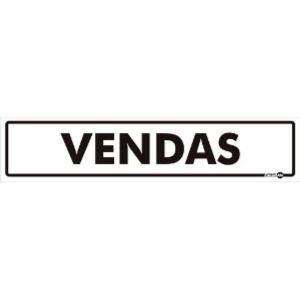 Placa de Sinalização Plástico 6,5x30cm Vendas PS55 - Encartale