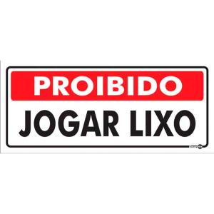 Placa de Sinalização Plástico 13x30cm Proibido Jogar Lixo PS153 - Encartale