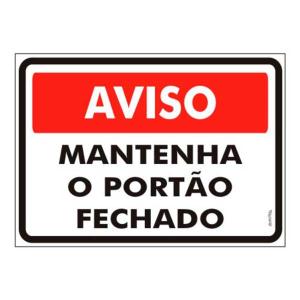 Placa de Sinalização Plástico 20x30cm Portão Fechado PS478 - Encartale