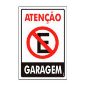 Placa de Sinalização Plástico 20x30cm Atenção Garagem PS04 - Encartale