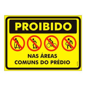 Placa Proibido Áreas Comuns 20x30 PS458 - Encartale