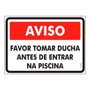 Placa de Sinalização Plástico 20x30cm Aviso Favor Tomar Ducha PS454 - Encartale