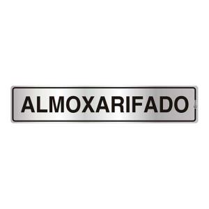 Placa de Sinalização Alumínio 05x25cm Almoxarifado C05044 - Indika