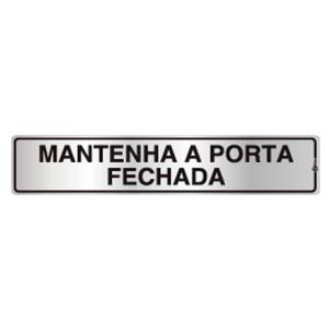 Placa de Sinalização Alumínio 05x25cm Mantenha a Porta Fechada C05025 - Indika