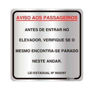 Placa de Sinalização Alumínio 16x16cm Aviso aos Passageiros - Lei Estadual 9502/97 C16022 - Indika