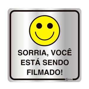 Placa de Sinalização Alumínio 16x16cm Sorria, Você Está Sendo Filmado C16010 - Indika