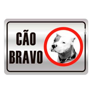 Placa de Sinalização Alumínio 16x25cm Cão Bravo C25019 - Indika