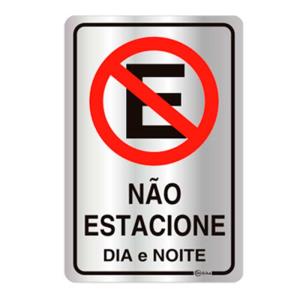 Placa de Sinalização Alumínio 16x25cm Não Estacione Dia e Noite C25008 - Indika