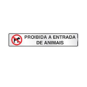 Placa de Sinalização Alumínio 05x25cm Proibido Animais C05073 - Indika